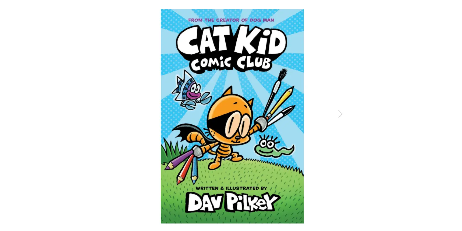 Amazon - Cat Kid Comic Club: From the Creator of Dog Man